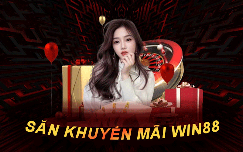 Các chương trình khuyến mãi tại win88